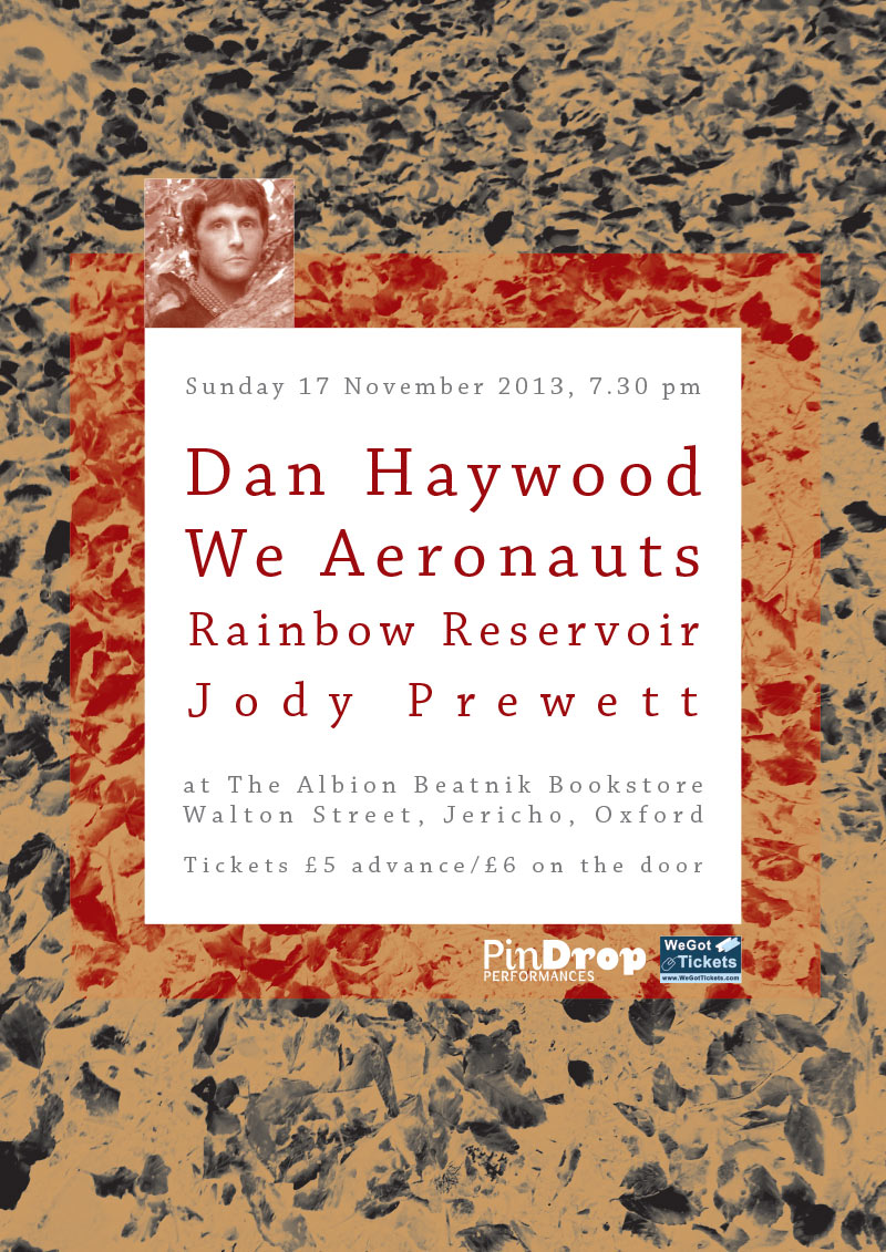 Dan Haywood / We Aeronauts / Rainbow Reservoir / Jody Prewett poster