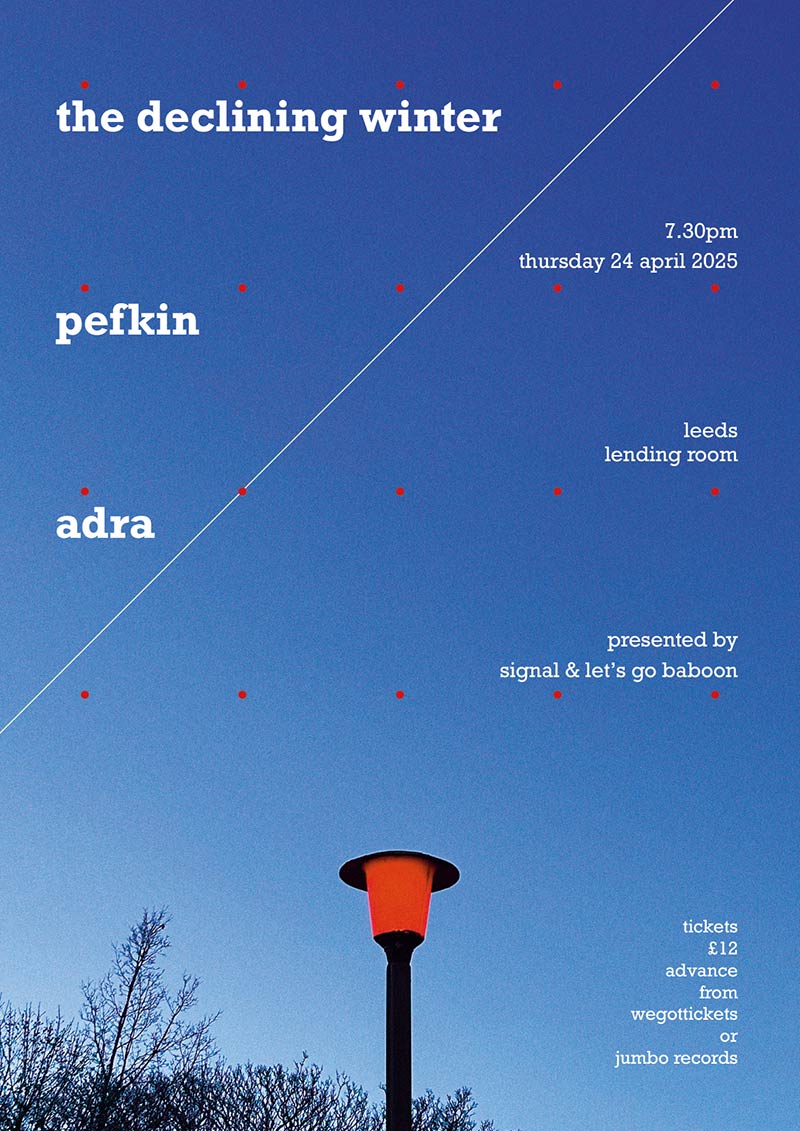 The Declining Winter / Pefkin / Adra 24 April 2025 gig poster