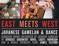 East Meets West: Javanese gamelan & dance concert poster