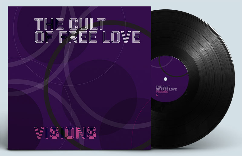 The Cult Of Free Love: 'Visions' album design